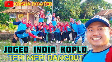 SENAM KREASI INDIA TERI MERI DANGDUT KOPLO #krisnarowter #senamkreasi #zumba #dance #senam #aerobik