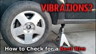 How to Check for a Bent Rim + Car Vibration Symptoms