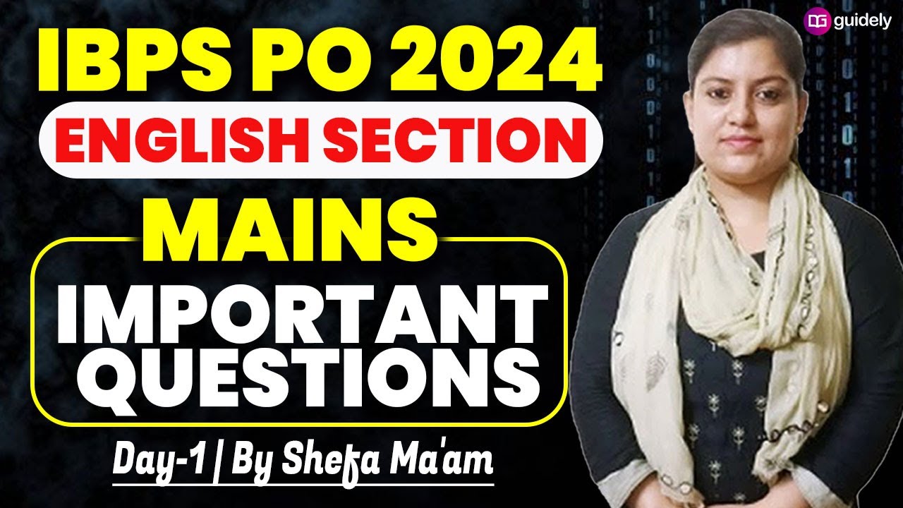 IBPS PO Mains 2024 | Important Questions Exact Exam Level | English by ...