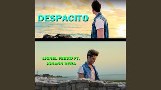 Download Lagu Despacito (feat. Johann Vera) Download Lagu Despacito (feat. Johann Vera)