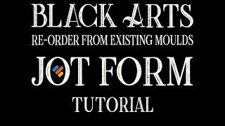 Re order from existing moulds Jot Form tutorial