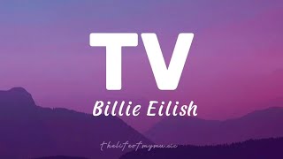 TV - Billie Eilish (Sped up + lyrics)