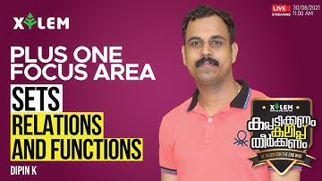 SETS & RELATIONS AND FUNCTIONS | PLUS ONE FOCUS AREA | XYLEM LEARNING