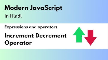 Increment Decrement Operator In JavaScript  In Hindi | Increment Decrement  In Hindi | #js #cs #cse