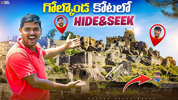 Extreme Hide & Seek Challenge in Golkonda Fort - Gone Amazing 🔥🔥 Telugu Experiments