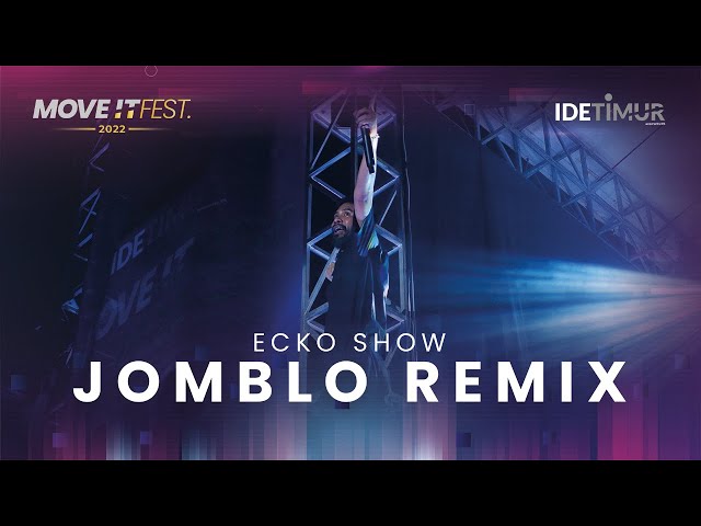 ECKO SHOW Ft. @lilzi,  @BOSSVHINO19 u0026 @DJDesaofficial - JOMBLO  (VERSI DISCO TANAH) | MOVE IT FEST 2022 class=