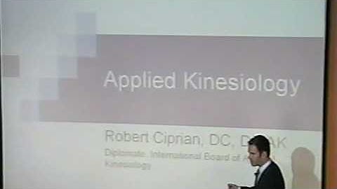 Applied Kinesiology muscle testing. About Dr. Robert Ciprian
