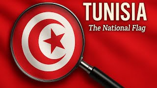 The Evolution of Tunisia's Crescent Moon Flag