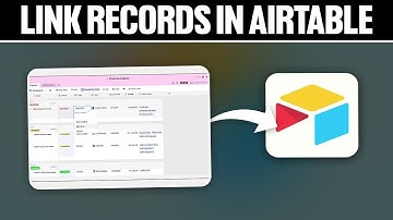 How To Link Records in Airtable 2025! (Full Tutorial)