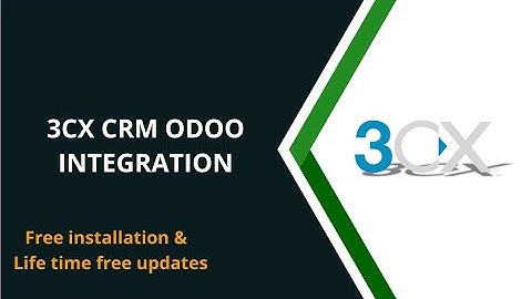 3CX CRM Lead Odoo Integration | Odoo 3CX CRM Lead | Odoo 3CX CRM Connector |3CX CRM Odoo Connector