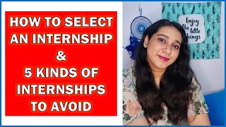 5 Kinds of Internships To Avoid |How to get an internship for MBA college student | SforShivani