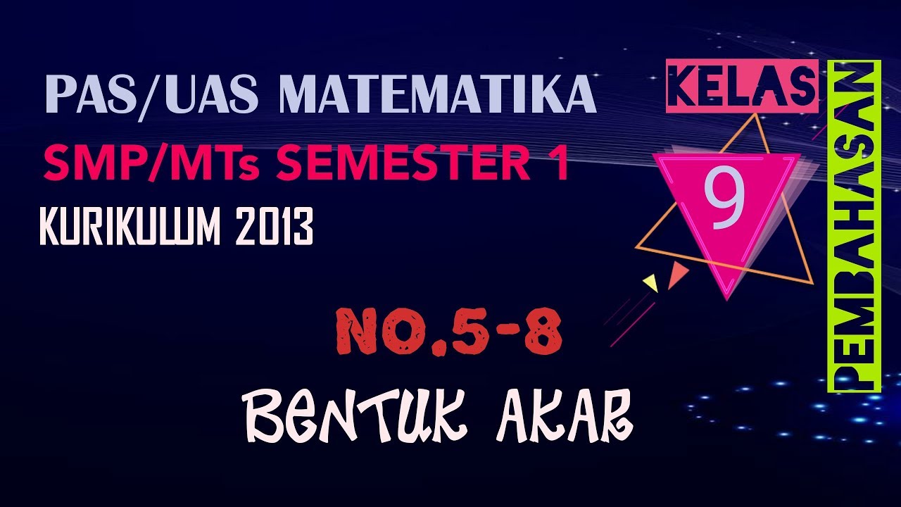 Soal Dan Pembahasan Pas Uas Semester 1 Matematika Kelas 9 Smp No