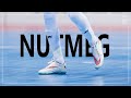 Crazy Nutmeg Skills - Panna Show #2 | HD