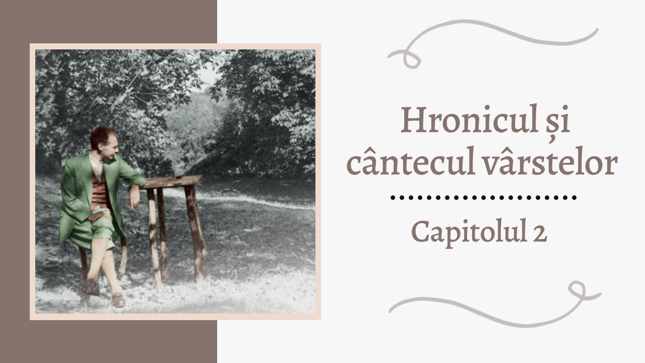 Hronicul și cântecul vârstelor - Autobiografie de Lucian Blaga