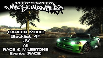 NFS: Most Wanted (2005) - Blacklist #4: JV - Race & Milestone Events (Race) (PC)