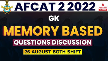 AFCAT Exam Analysis 2022 | GK | 26 August Both Shift | Memory Based Questions