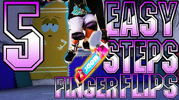 HOW TO FINGERFLIP: 5 Easy Steps
