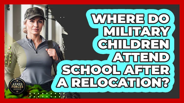 Where Do Military Children Attend School After A Relocation?