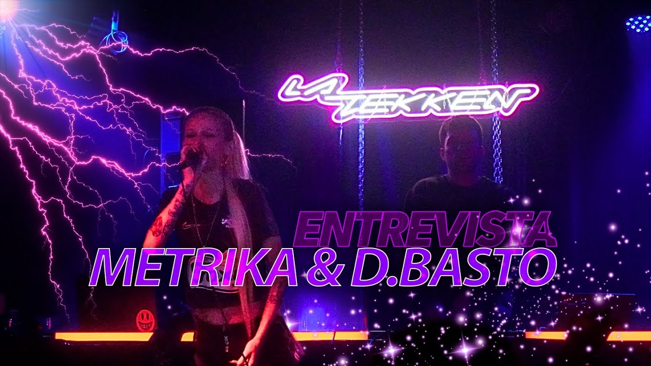 ENTREVISTA a METRIKA & D.BASTO | 