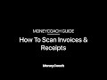 How to scan invoices  receipts  moneycoach app guide