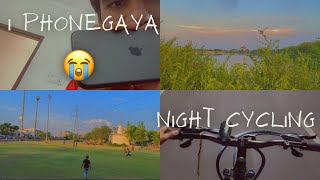 Aaj To I Phone Tut gaya 😭 || Night Cycling 🚴‍♀️ With Friends 🤟