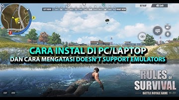 CARA INSTAL GAME "RULES OF SURVIVAL" DI PC/LAPTOP & MENGATASI DOESN
