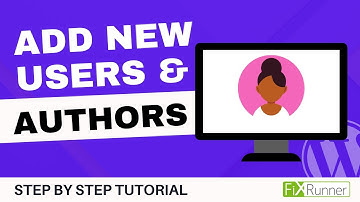 How To Add New Users And Authors To Your WordPress Blog