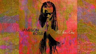Video thumbnail of "Jamison Ross: Don't Go To Strangers"