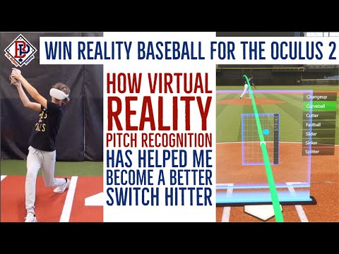 How I use Win Reality Virtual Pitch Recognition on the Oculus 2  to become a Better Switch Hitter