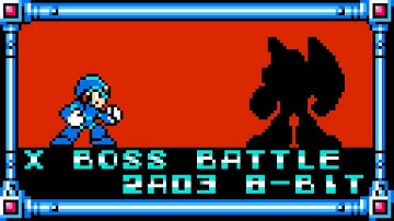 [Mega Man X] Boss + Intro (2A03 8-Bit)