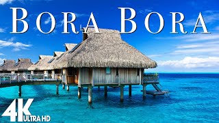 Flying Over Bora Bora 4K Uhd - Relaxing Music Along With Beautiful Nature Videos - 4K Video Ultra
