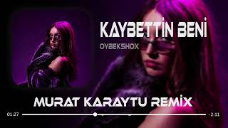Murat Karaytu - Kaybettin Beni