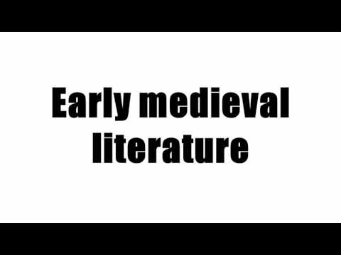 Early medieval literature