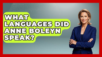 What Languages Did Anne Boleyn Speak? - Literary Icons