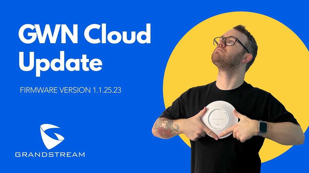 Grandstream GWN Cloud Update Go Wireless NZ YouTube
