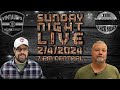 Sunday Night LIVE 2/4/2024