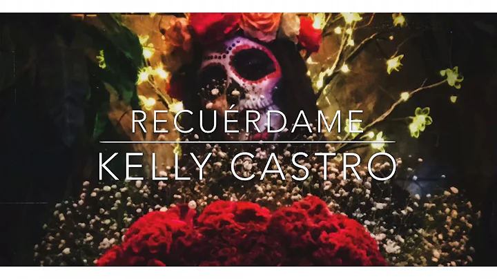Kelly Castro - Recurdame (Coco Disney) (Cover)