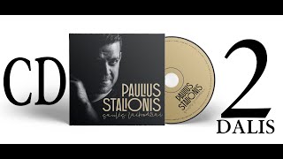 Dovana visiems! PAULIUS STALIONIS  CD 'Saulės laikrodžiai' 2 dalis