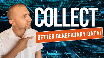 How to Collect Better Data on Beneficiaries for Grant Writing | Benjamin Dean