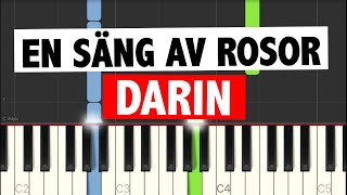 Vignette de la vidéo "Darin - En Säng Av Rosor // Easy Piano tutorial + cover"