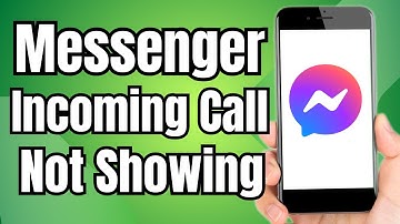 How to fix Messenger Incoming Call Not Showing Problem in iPhone