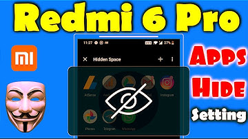 HOW TO HIDE APPS IN REDMI 6 PRO | APPS HIDE SETTING IN REDMI 6 PRO | REDMI 6 PRO APPS HIDE OPTIONS