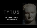 Tytus  w cieniu ojca i wezuwiusza