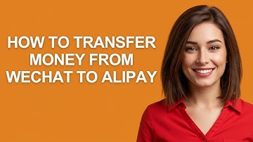 How To Transfer Money From Wechat To Alipay - AshleyHowTo