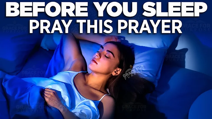 A Powerful Bedtime Night Prayer (WITH WORDS) | Pra...