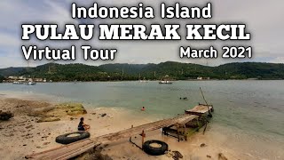 PULAU MERAK KECIL - Indonesia Island | March 2021