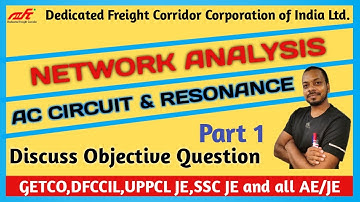 Ac Circuit & Resonance MCQs | DFCCIL Electrical Excutive | Network Theorem MCQs | Part 1 | 2021