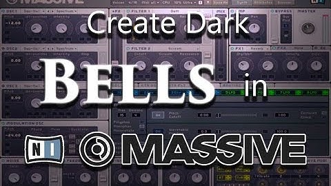 How to Create Dark Bells/Mallets in Native Instruments: Massive