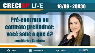 Pré-contrato ou contrato preliminar: você sabe o que é? - Marina Bandeira