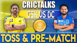 TOSS: CSK V DC | PRE-MATCH | 2nd Match | CRICTALKS